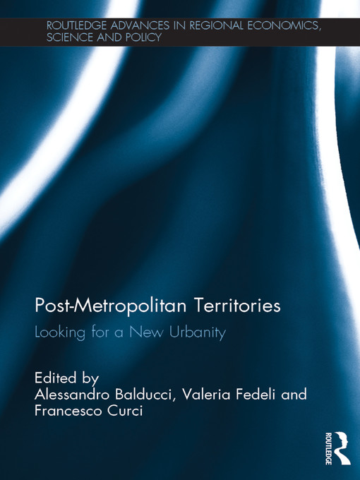 Title details for Post-Metropolitan Territories by Alessandro Balducci - Wait list